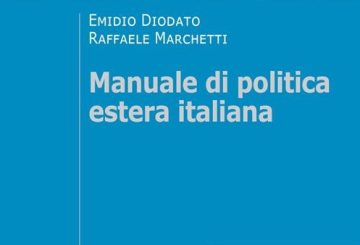 Una bussola interpretativa della politica estera italiana – Analisi della Difesa